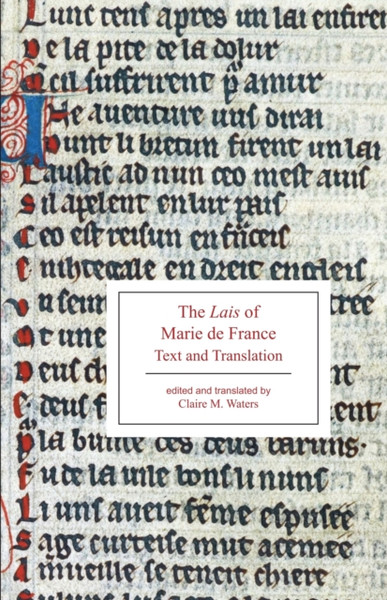 The Lais of Marie de France : Text and Translation