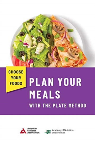 Choose Your Foods : Plan Your Meals with the Plate Method (25 Pack)