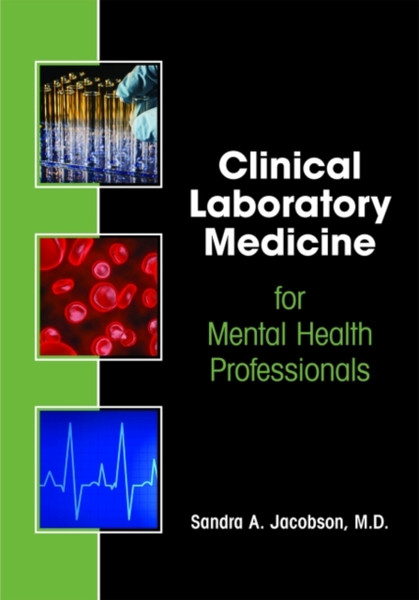 Clinical Laboratory Medicine for Mental Health Professionals