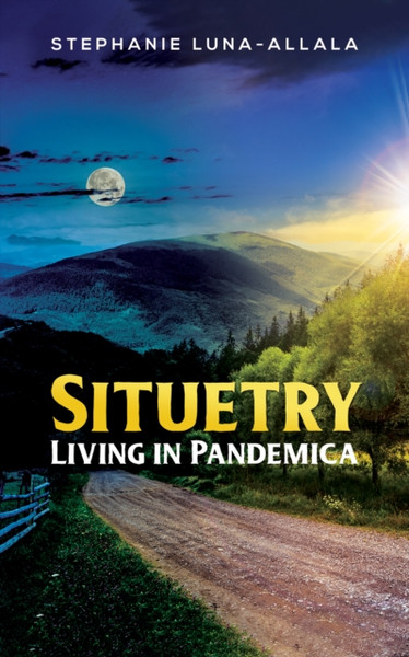 Situetry : Living in Pandemica