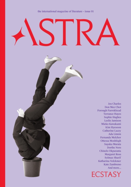 Astra 1: Ecstasy : Issue One