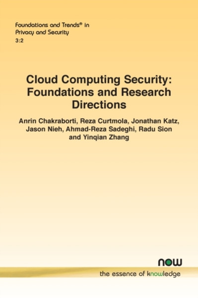Cloud Computing Security : Foundations and Research Directions