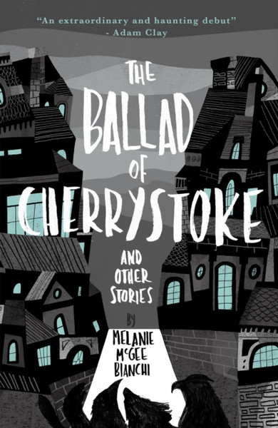 The Ballad of Cherrystoke : and other stories