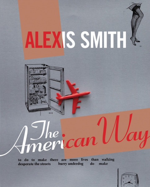 Alexis Smith : The American Way