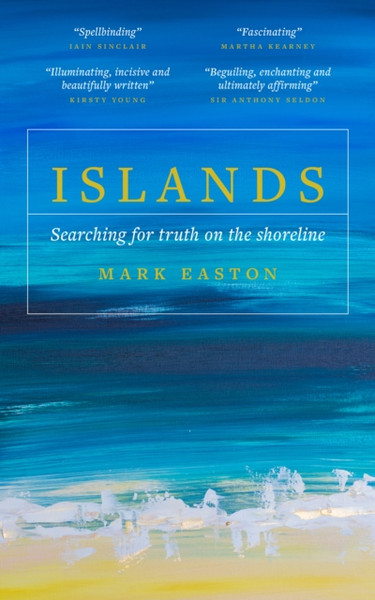 Islands : Searching for truth on the shoreline