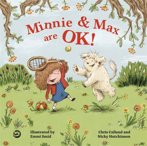 Minnie and Max are OK! : A Story to Help Children Develop a Positive Body Image