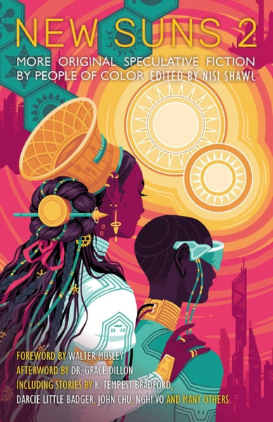New Suns 2 : Original Speculative Fiction by People of Color