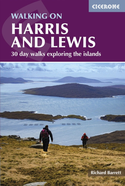 Walking on Harris and Lewis : 30 day walks exploring the islands