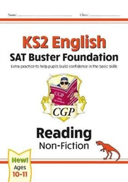 KS2 English Reading SAT Buster Foundation: Non-Fiction (for the 2023 tests)