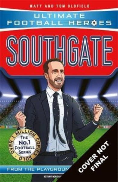 Southgate (Ultimate Football Heroes - The No.1 football series) : Manager Special Edition