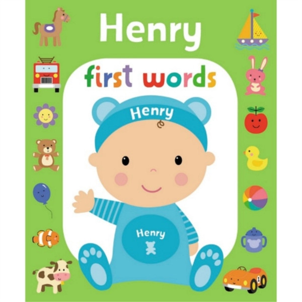 First Words Henry