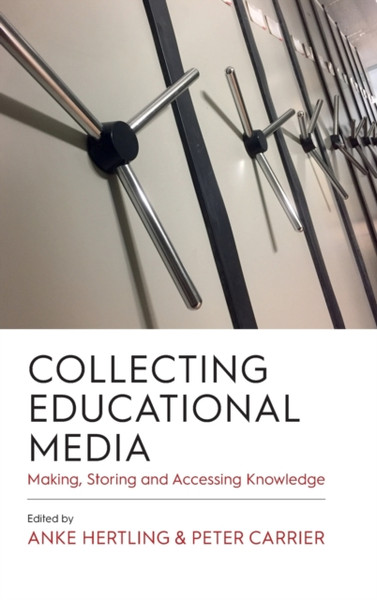 Collecting Educational Media : Making, Storing and Accessing Knowledge