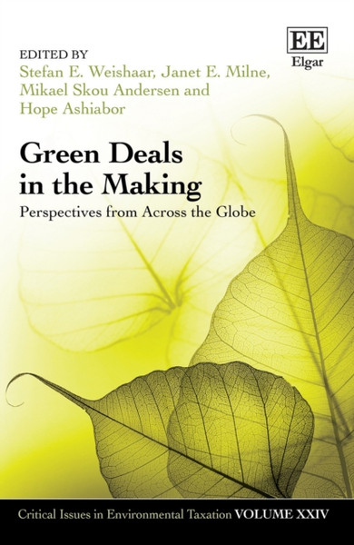 Green Deals in the Making : Perspectives from Across the Globe