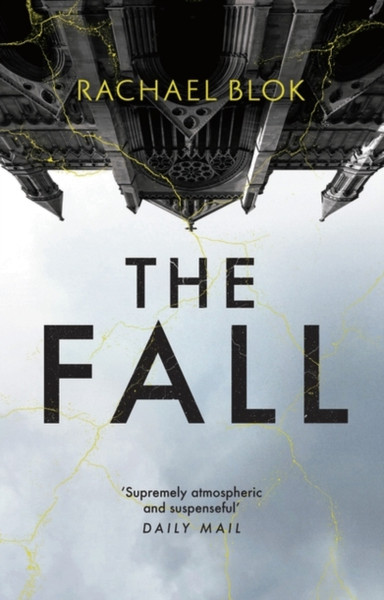 The Fall : The new twisty and haunting psychological thriller that's impossible to put down