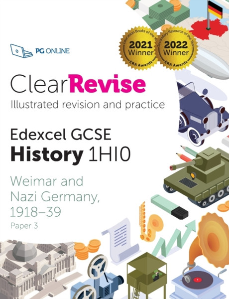 ClearRevise Edexcel GCSE History 1HI0 : Weimar and Nazi Germany 1918-39