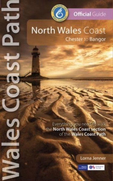 North Wales Coast: Wales Coast Path : Chester to Bangor