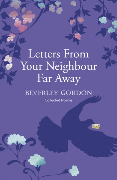Letters From Your Neighbour Far Away : a powerful portrait of a community forged a world apart