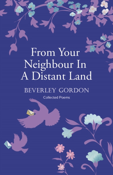 From Your Neighbour In A Distant Land : the brilliant sequel to Letters From Your Neighbour