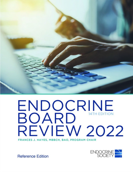 Endocrine Board Review 2022 : Reference Edition