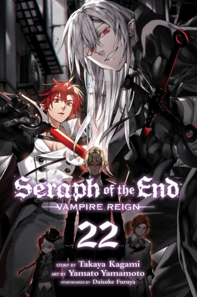 Seraph of the End, Vol. 22 : Vampire Reign