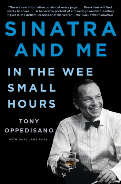 Sinatra and Me : In the Wee Small Hours