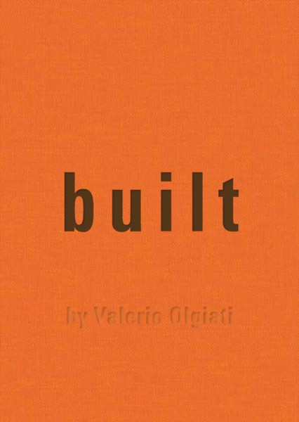 Built : by Valerio Olgiati