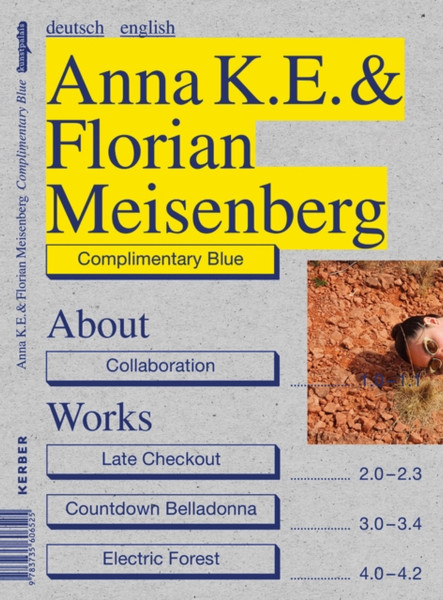 Anna K.E. & Florian Meisenberg : Complimentary Blue