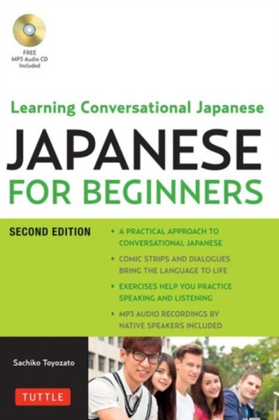 Japanese for Beginners : Learning Conversational Japanese - Second Edition (Includes Online Audio)