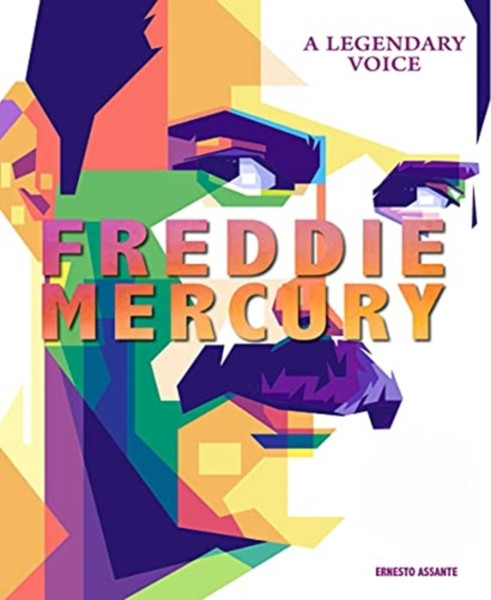 Freddie Mercury : A Legendary Voice