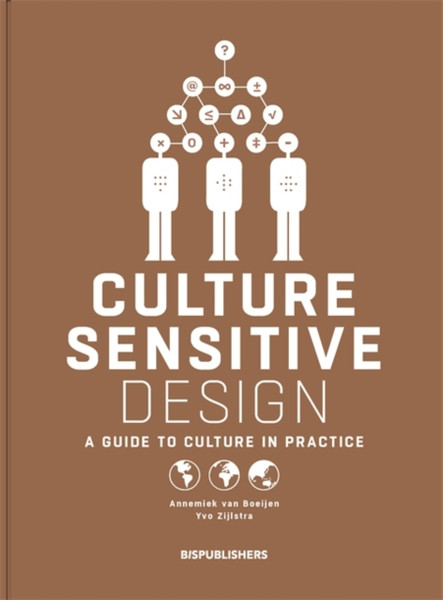 Culture Sensitive Design : A Guide to Culture in Practice