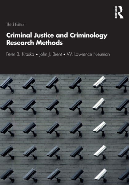 Criminal Justice and Criminology Research Methods