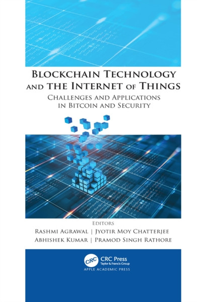 Blockchain Technology and the Internet of Things : Challenges and Applications in Bitcoin and Security