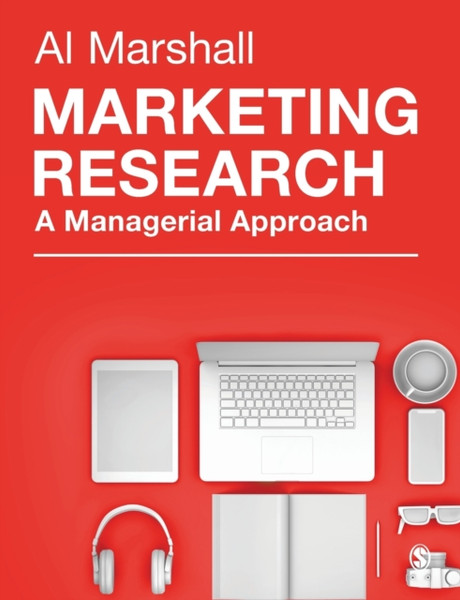 Marketing Research : A Managerial Approach