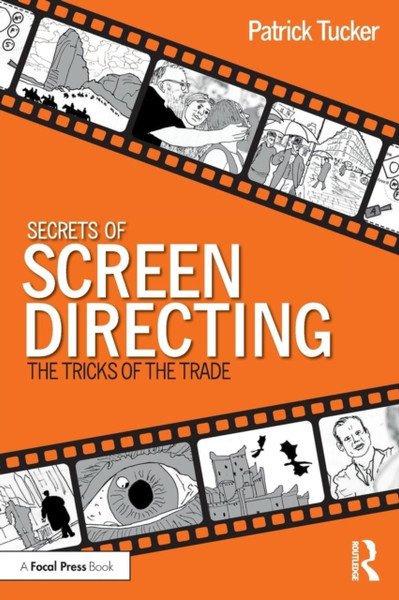 Secrets of Screen Directing : The Tricks of the Trade