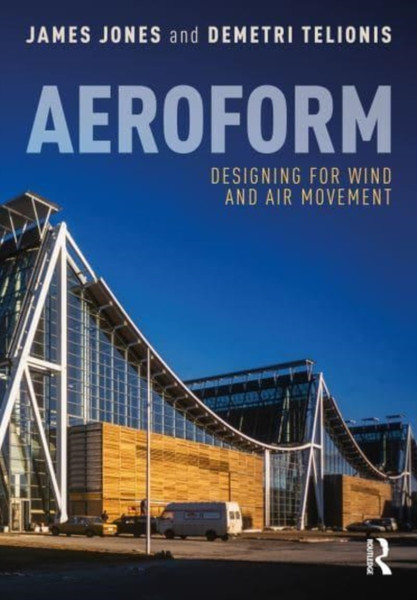 Aeroform : Designing for Wind and Air Movement