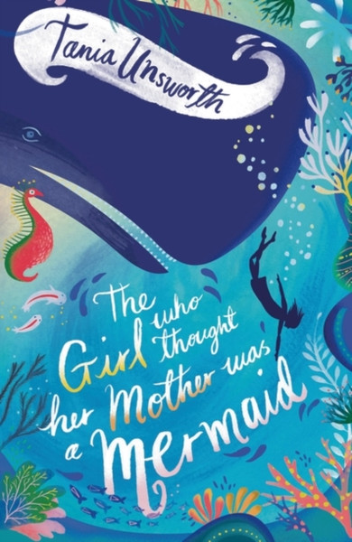 The Girl Who Thought Her Mother Was a Mermaid