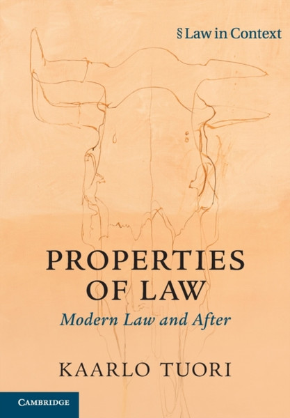 Properties of Law : Modern Law and After