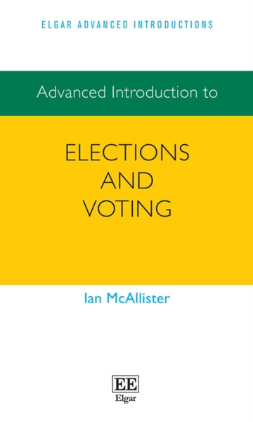 Advanced Introduction to Elections and Voting