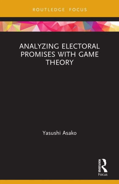 Analyzing Electoral Promises with Game Theory