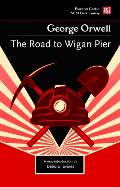 The Road to Wigan Pier