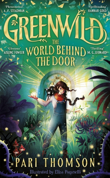 Greenwild : The World Behind The Door