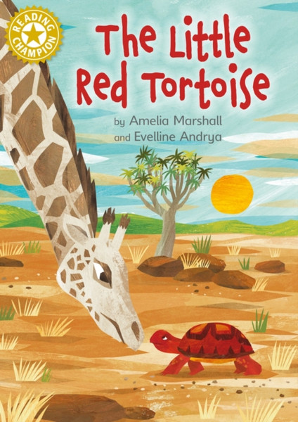 Reading Champion: The Little Red Tortoise : Independent Reading Gold 9