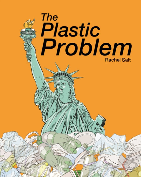 The Plastic Problem