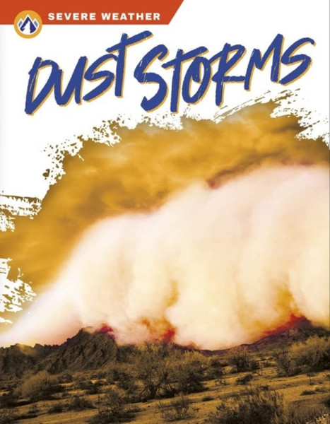 Severe Weather: Dust Storms