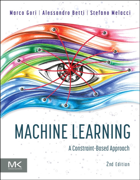 Machine Learning : A Constraint-Based Approach