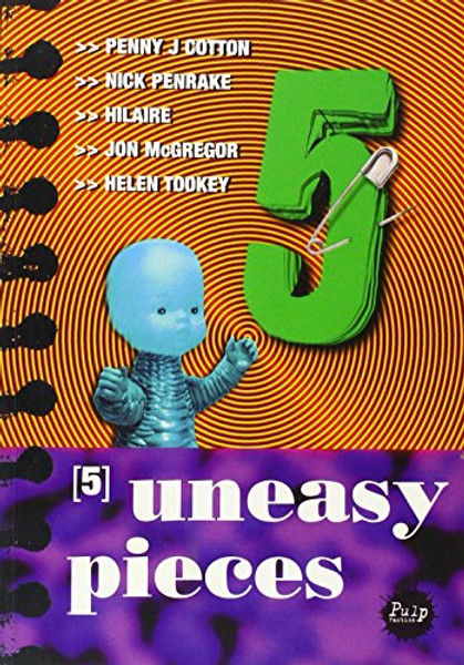 5 Uneasy Pieces by Unknown (Author)