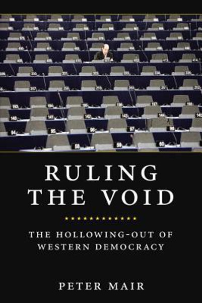 Ruling The Void by Peter Mair (Author)