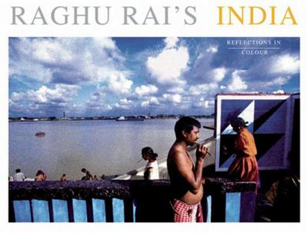 Raghu Rai's India by Raghu Rai (Author)