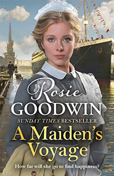 A Maiden's Voyage by Rosie Goodwin (Author)