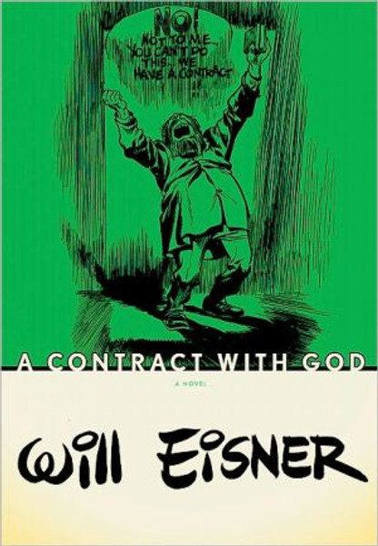 A Contract with God by Will Eisner (Author)